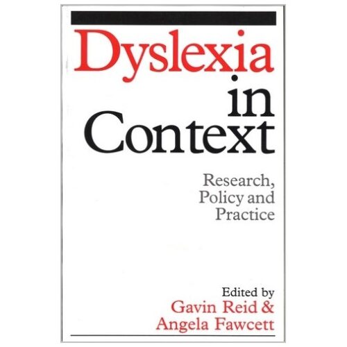 Dyslexia in context gavin reid