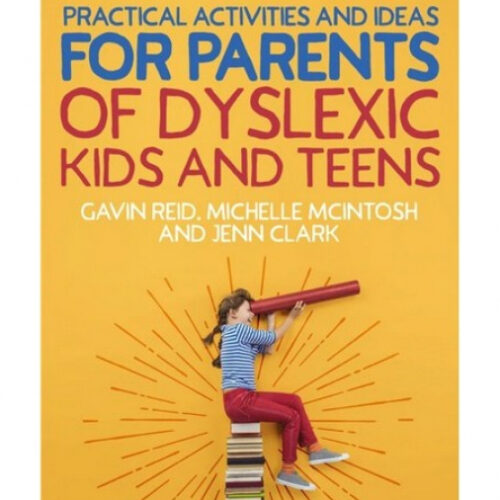 practical activities and ideas for parents of dyslexic kids and teens