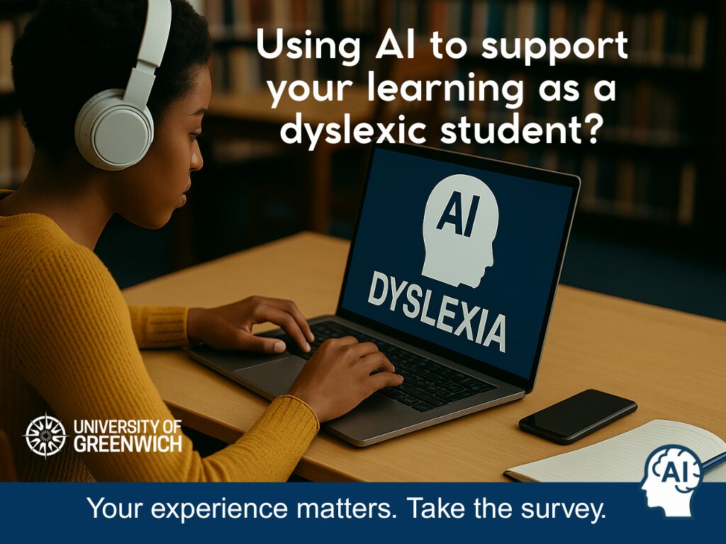 Research Survey – Using A.I to support your learning as a dyslexic student